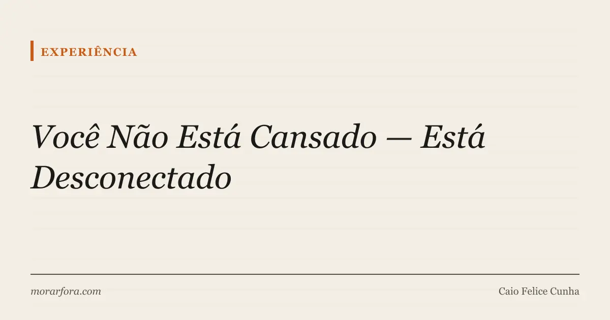 Capa editorial: reflexão sobre cansaço, desconexão e vida de imigrante