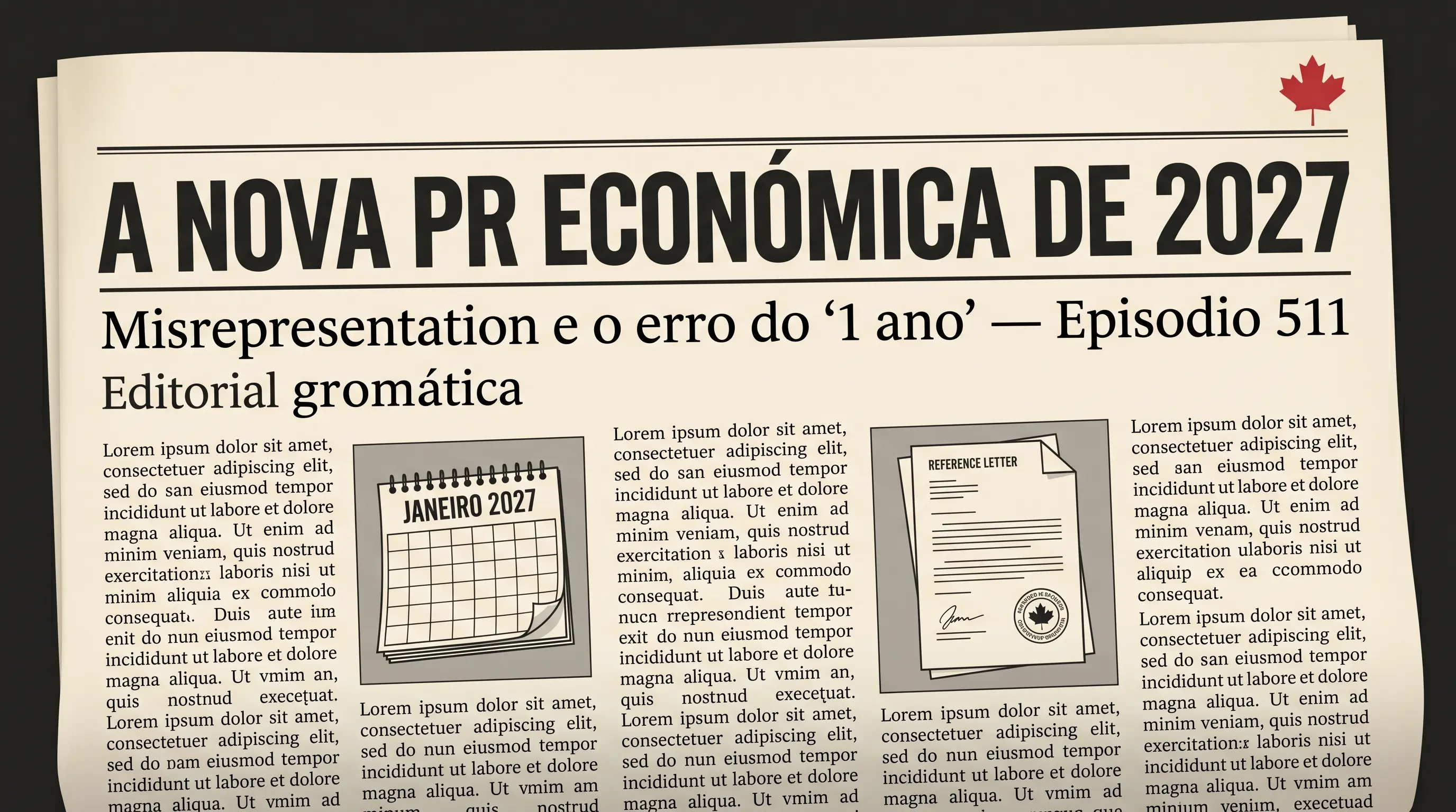 Capa editorial em papel jornal creme com a manchete "A Nova PR Econômica de 2027", folha-de-bordo vermelha e um calendário marcando janeiro de 2027 ao lado de uma carta de referência carimbada